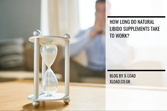 How long do natural libido supplements take to work?